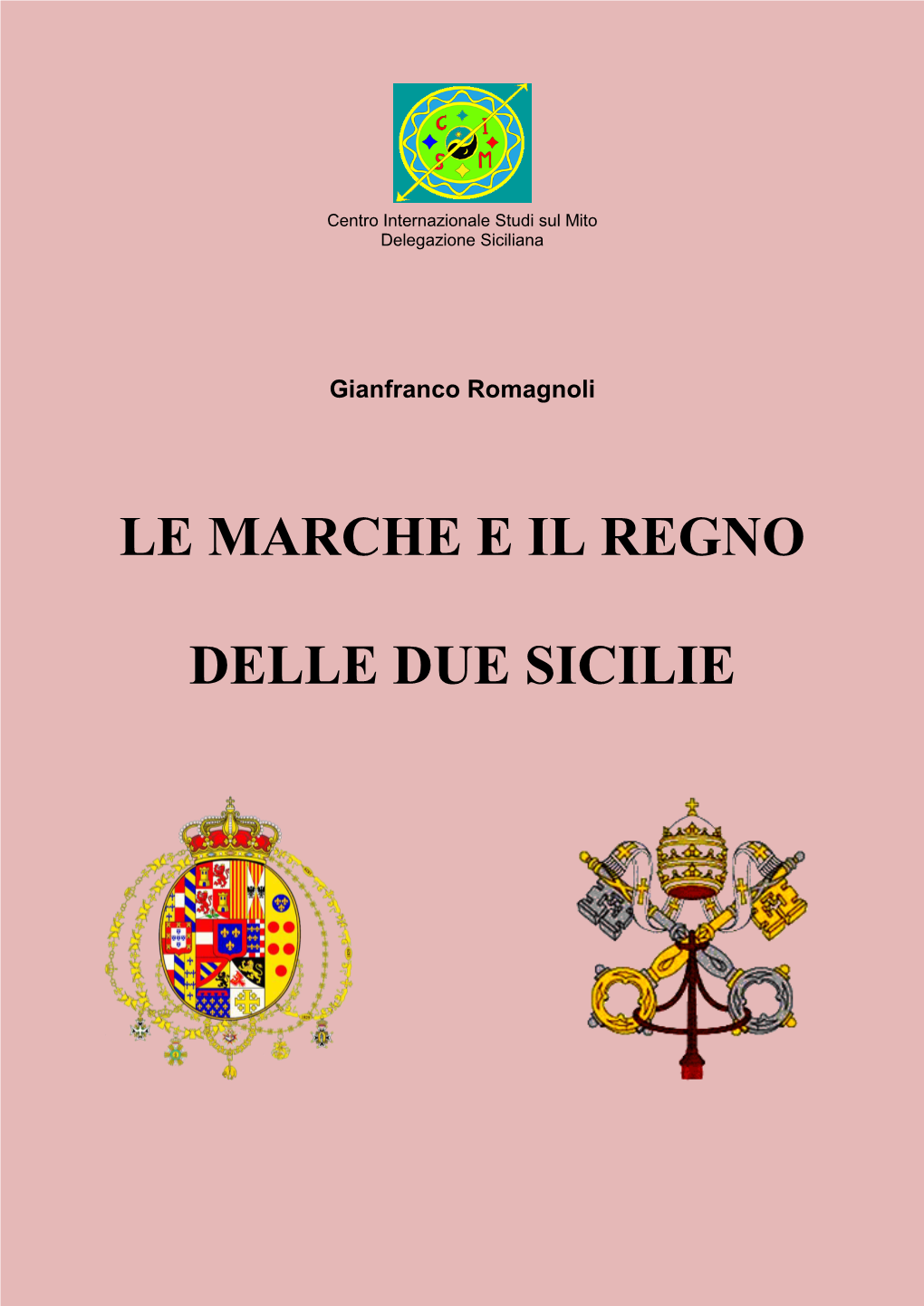 Le Marche Ed Il Regno Delle Due Sicilie