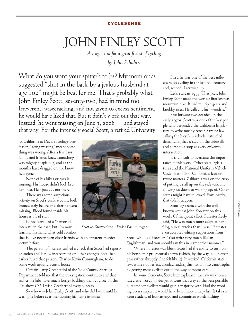 JOHN FINLEY SCOTT a Tragic End for a Great Friend of Cycling by John Schubert