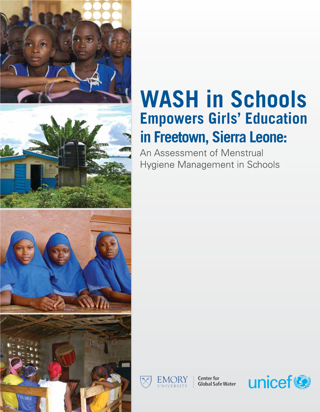 WASH in Schools Empowers Girls' Education in Freetown, Sierra Leone
