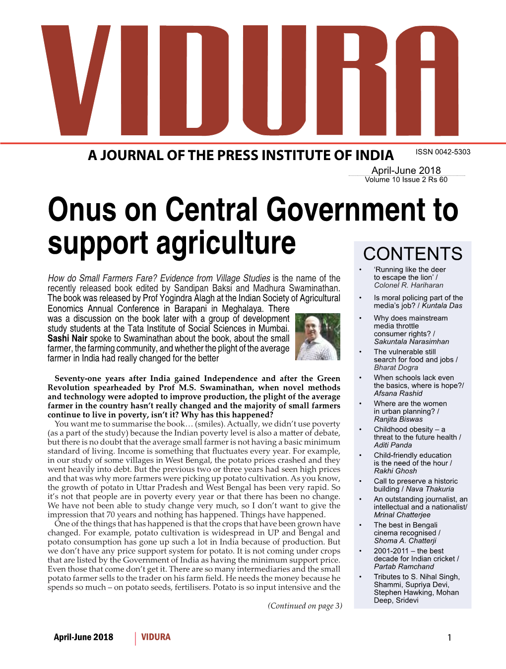 Onus on Central Government to Support Agriculture