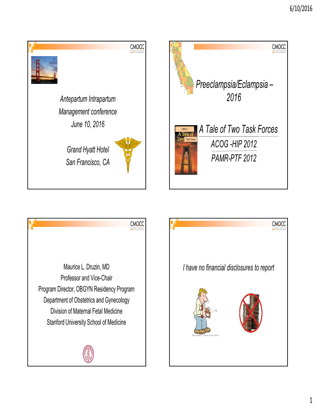 Preeclampsia/Eclampsia – 2016 a Tale of Two Task Forces