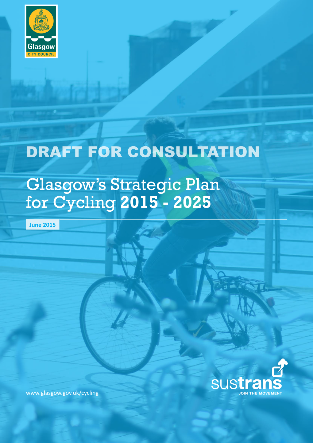 Glasgow's Strategic Plan for Cycling 2015
