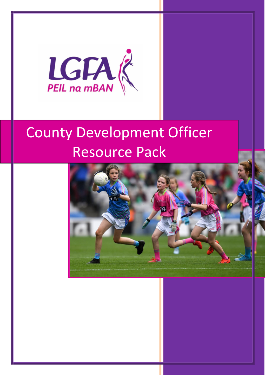 County Development Officer Resource Pack