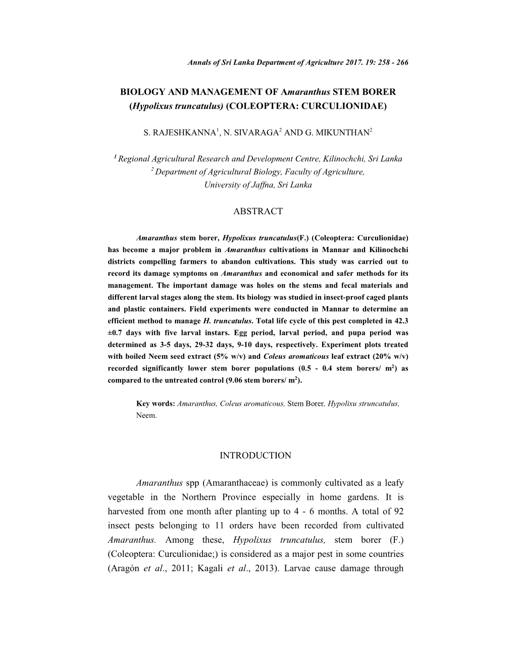 BIOLOGY and MANAGEMENT of Amaranthus STEM BORER (Hypolixus Truncatulus) (COLEOPTERA: CURCULIONIDAE) ABSTRACT INTRODUCTION Amaran