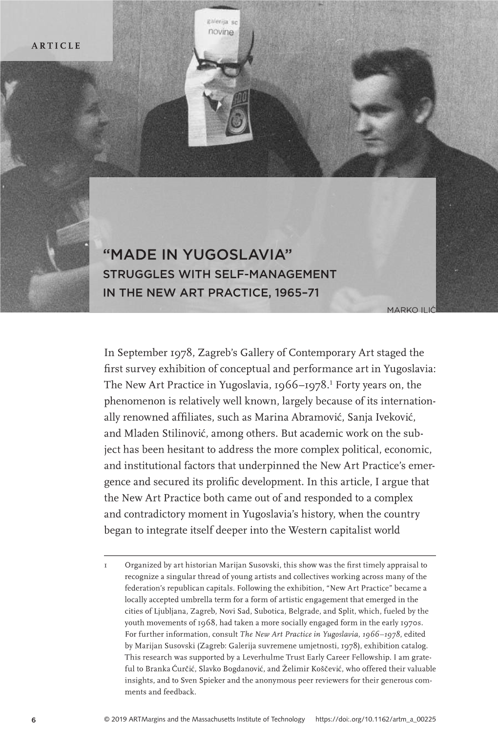 “Made in Yugoslavia”: Struggles with Self-Management in the New Art