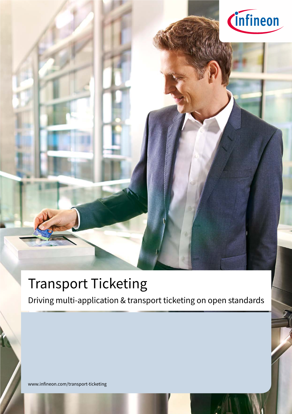 Driving Multi-Application & Transport Ticketing on Open Standards