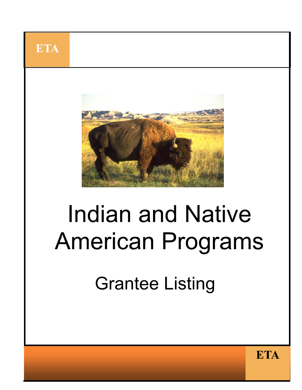 Indian and Native American Programs