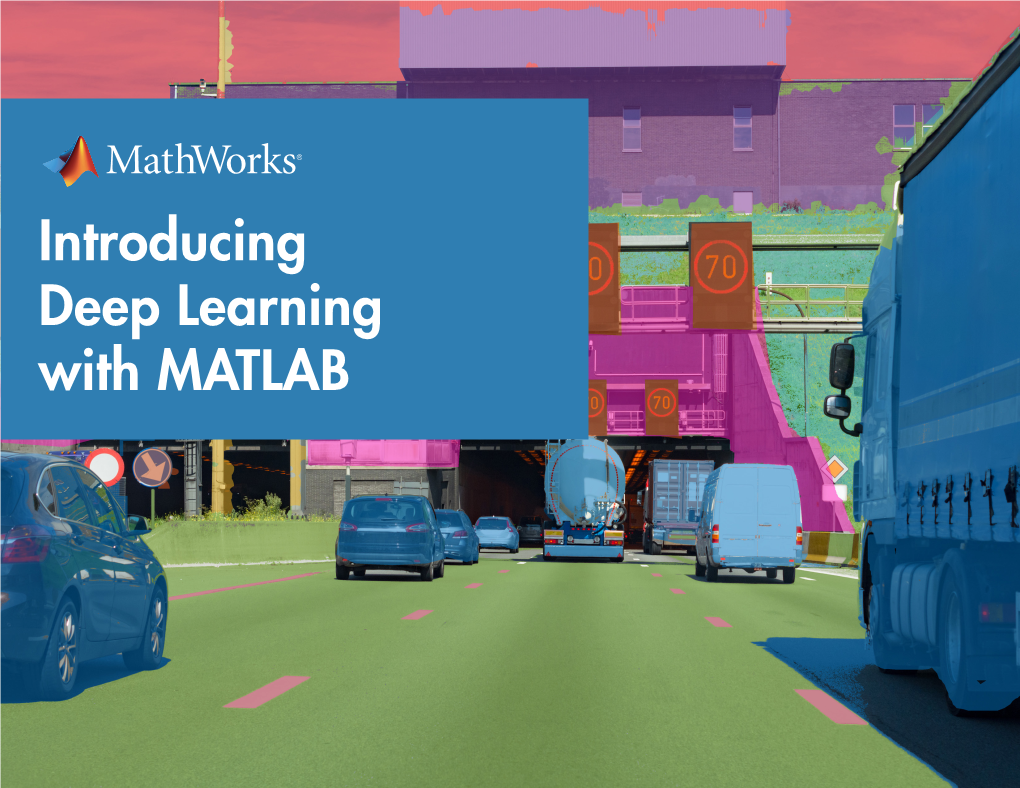 Introducing Deep Learning with MATLAB What Is Deep Learning?