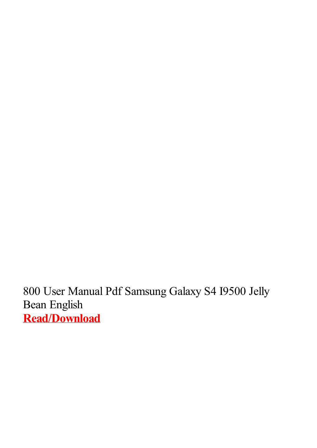 800 User Manual Pdf Samsung Galaxy S4 I9500 Jelly Bean English