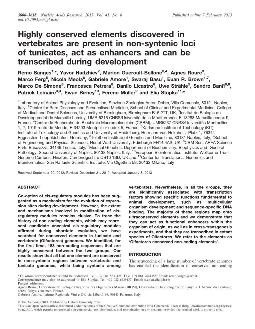 Highly Conserved Elements Discovered in Vertebrates Are