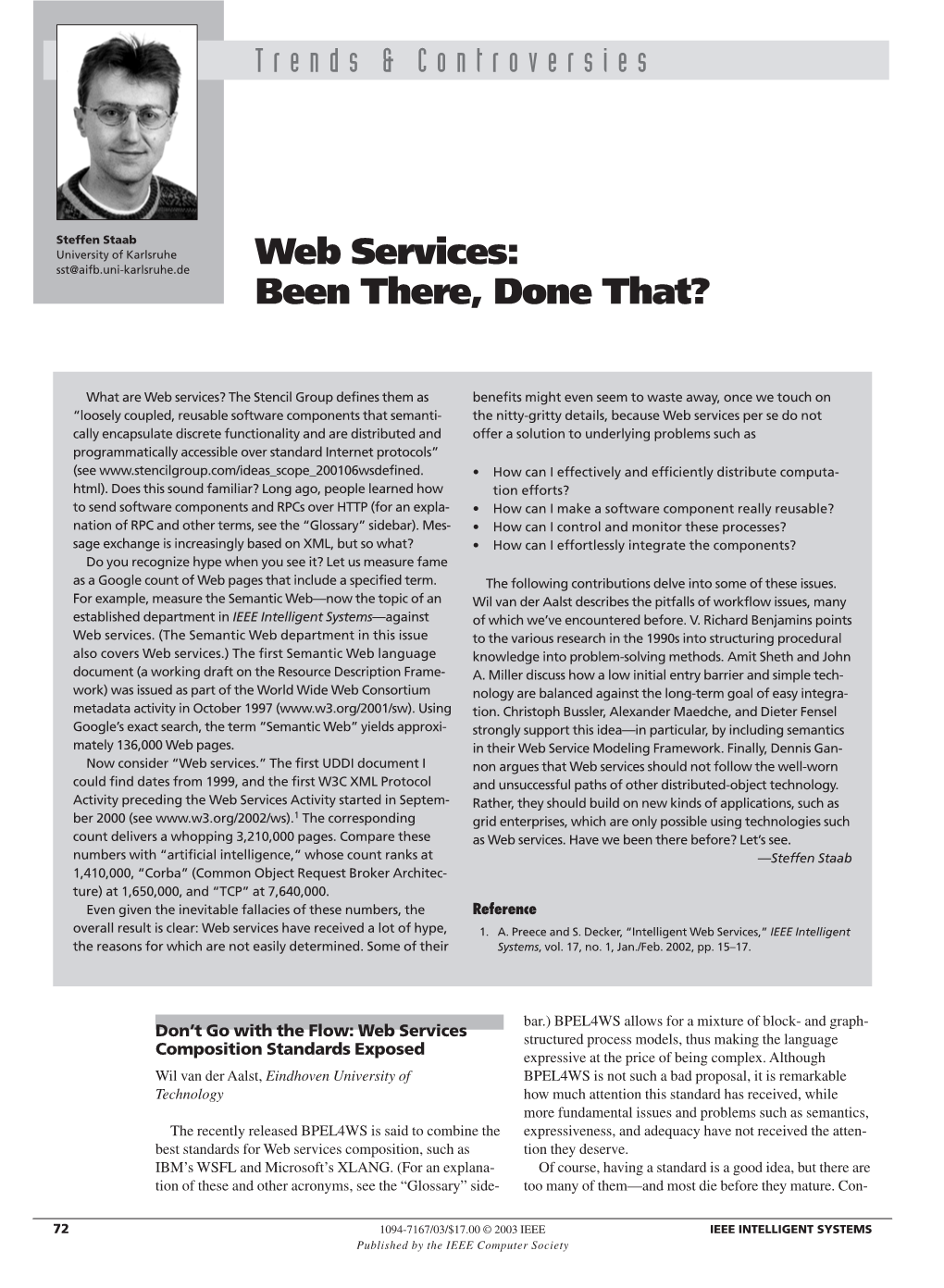 Web Services: Been There, Done That?