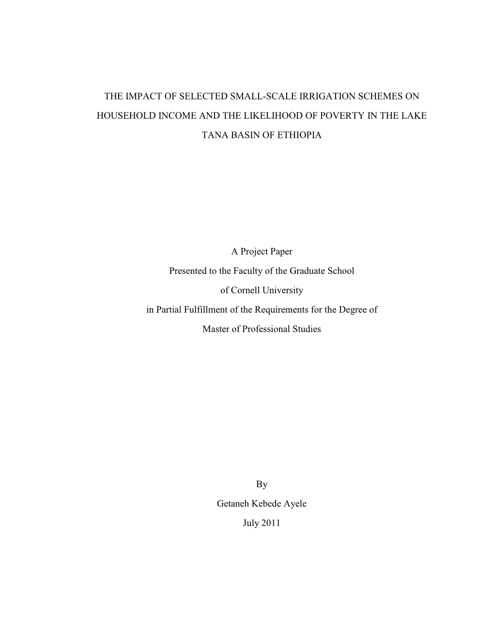 The Impact of Selected Small-Scale Irrigation Schemes on Household Income and the Likelihood of Poverty in the Lake Tana Basin of Ethiopia