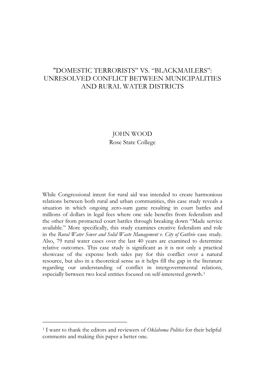 Vs. “Blackmailers”: Unresolved Conflict Between Municipalities and Rural Water Districts