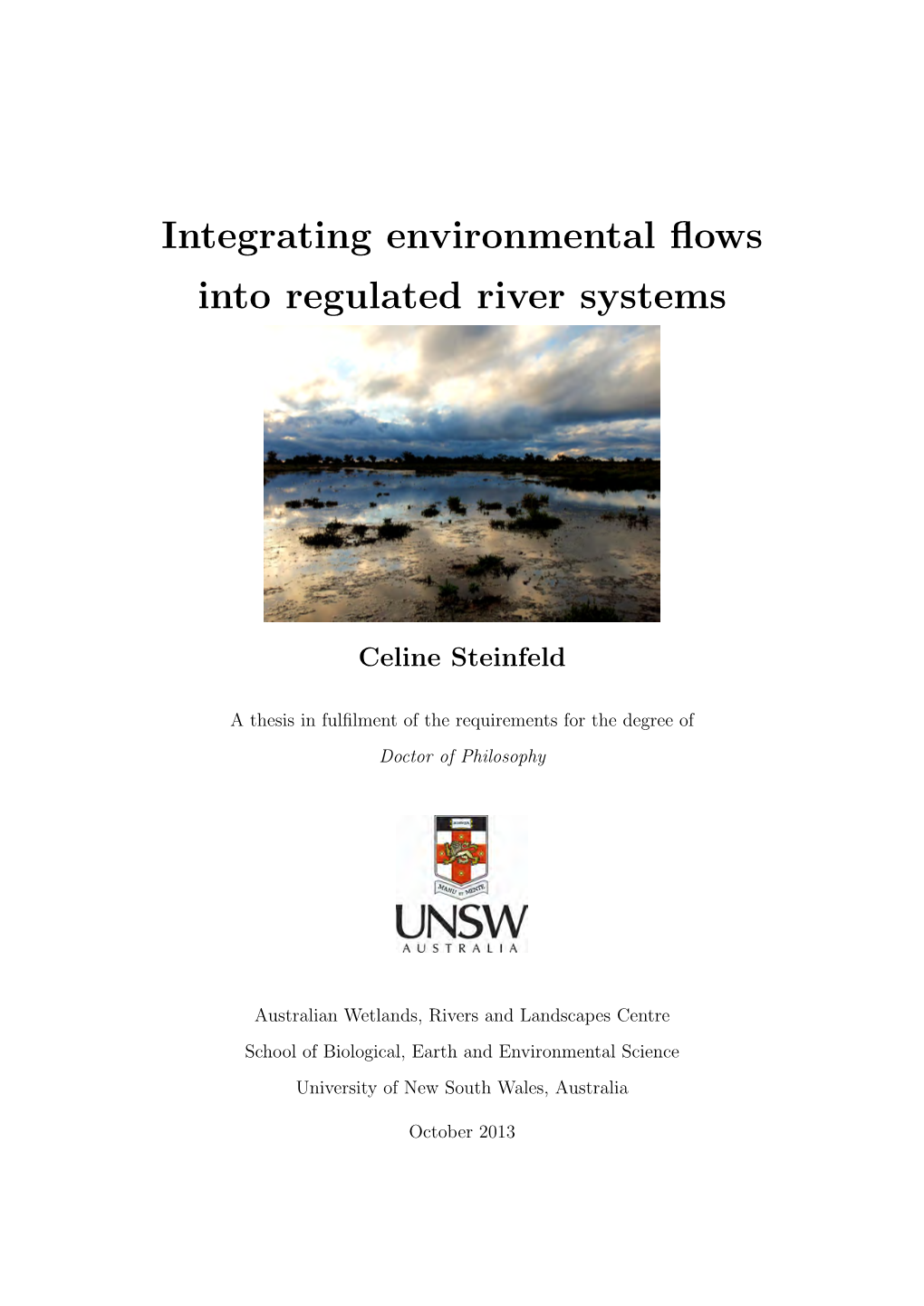 Integrating Environmental Flows Into Regulated River Systems