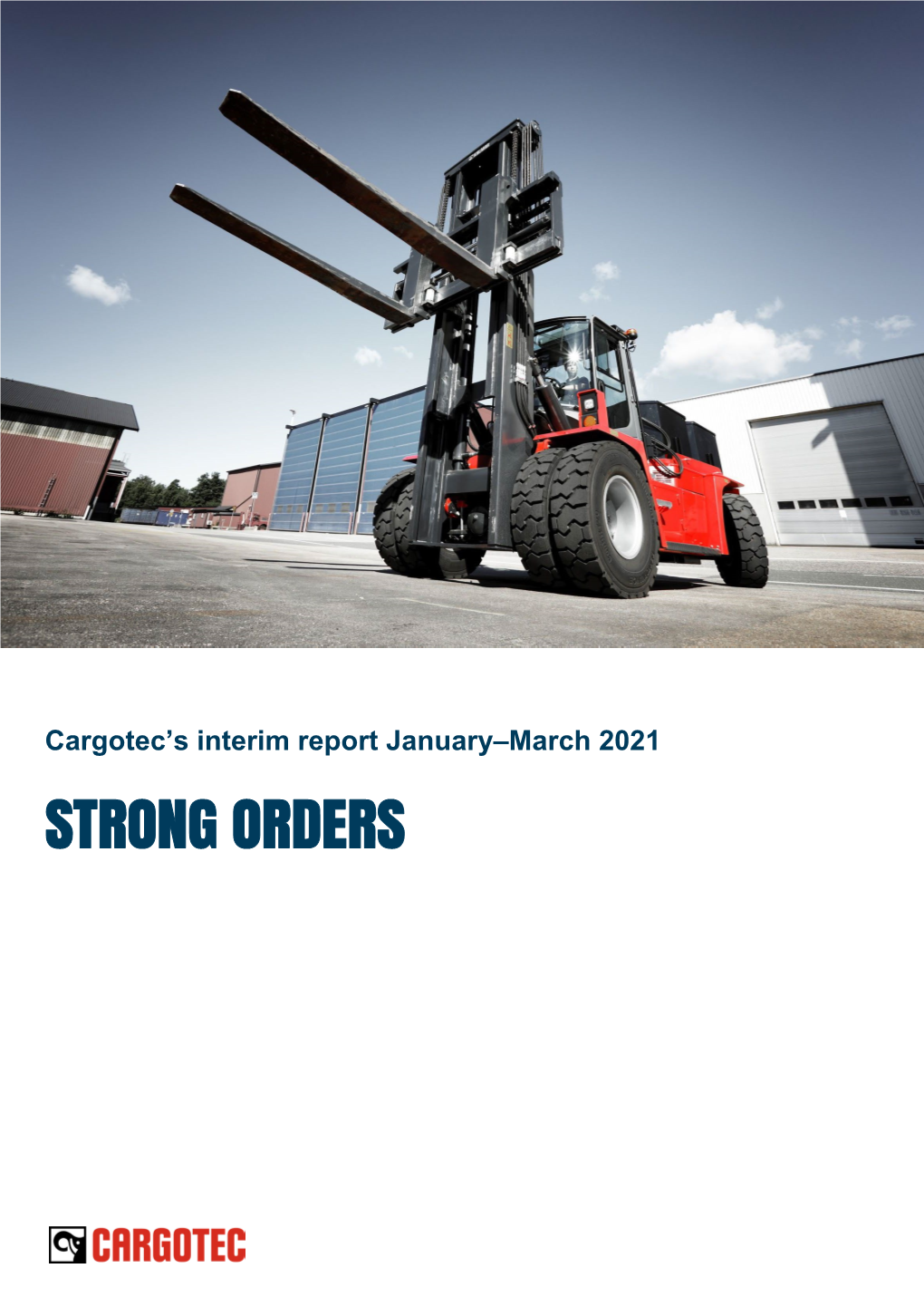 Cargotec's Interim Report January–March 2021