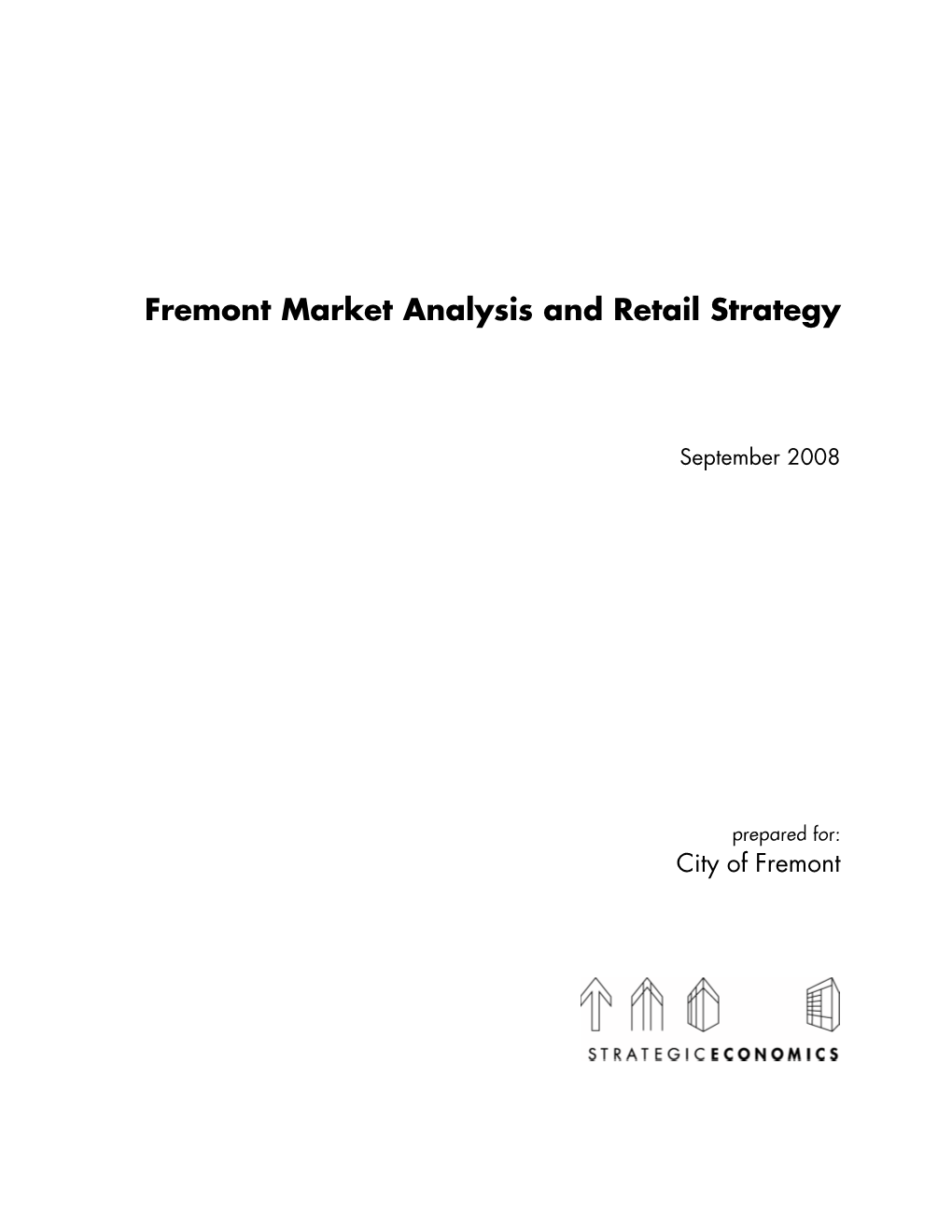 Fremont Market Analysis and Retail Strategy