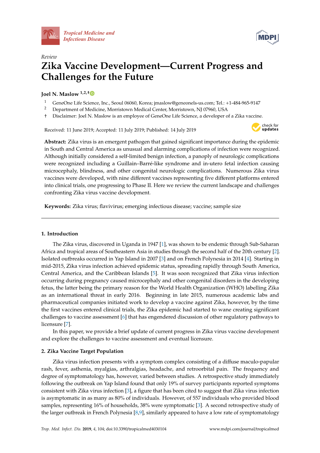 Zika Vaccine Development—Current Progress and Challenges for the Future