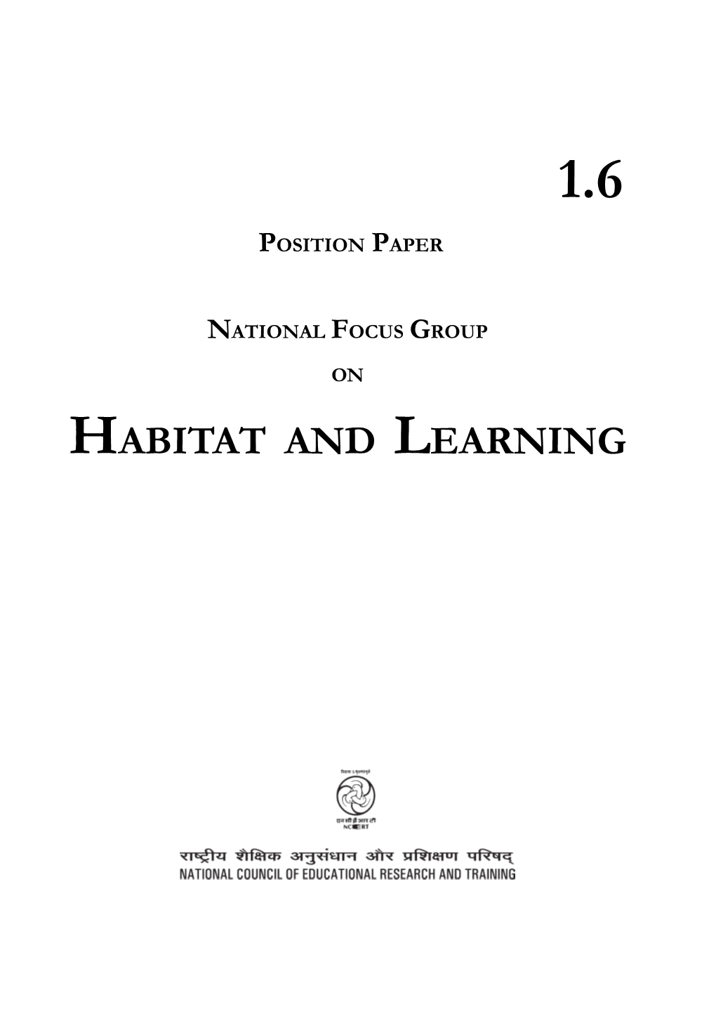 Habitat and Learning