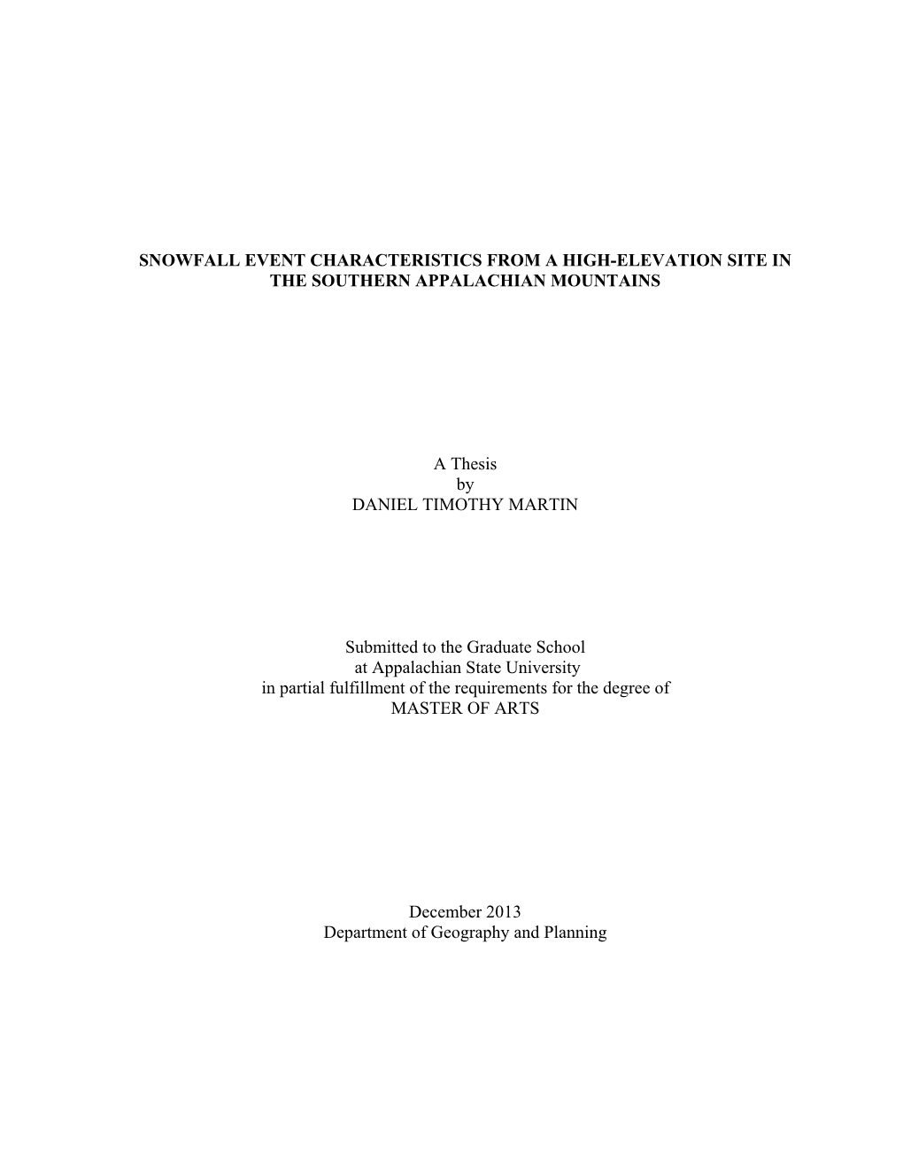 Snowfall Event Characteristics from a High-Elevation Site in the Southern Appalachian Mountains