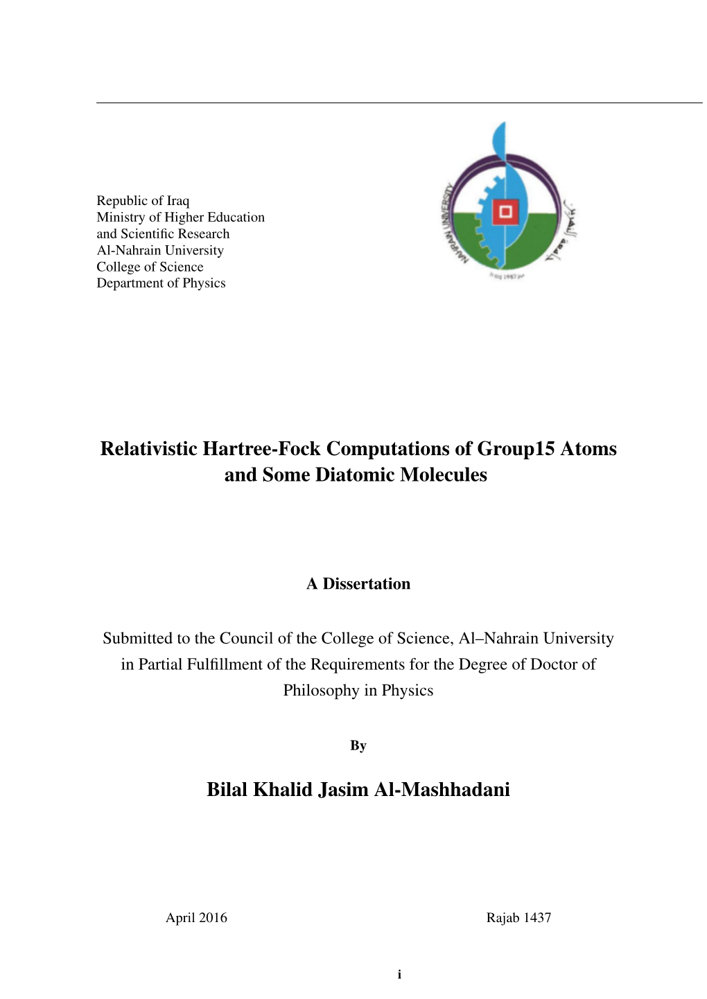 Relativistic Hartree-Fock Computations of Group15 Atoms and Some Diatomic Molecules