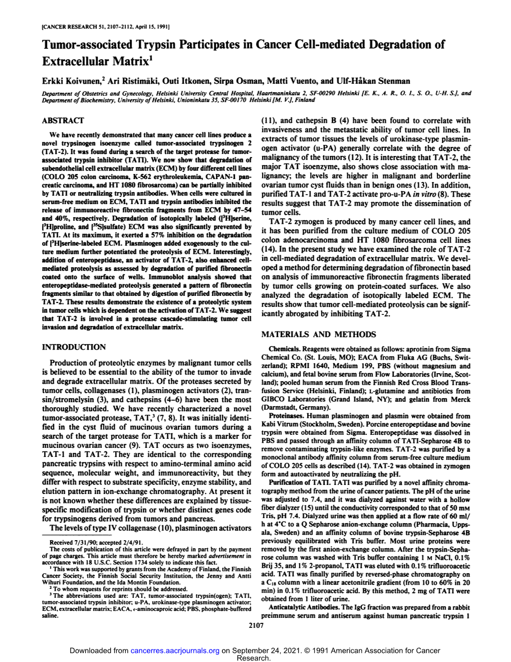 Tumor-Associated Trypsin Participates in Cancer Cell-Mediated Degradation of Extracellular Matrix1