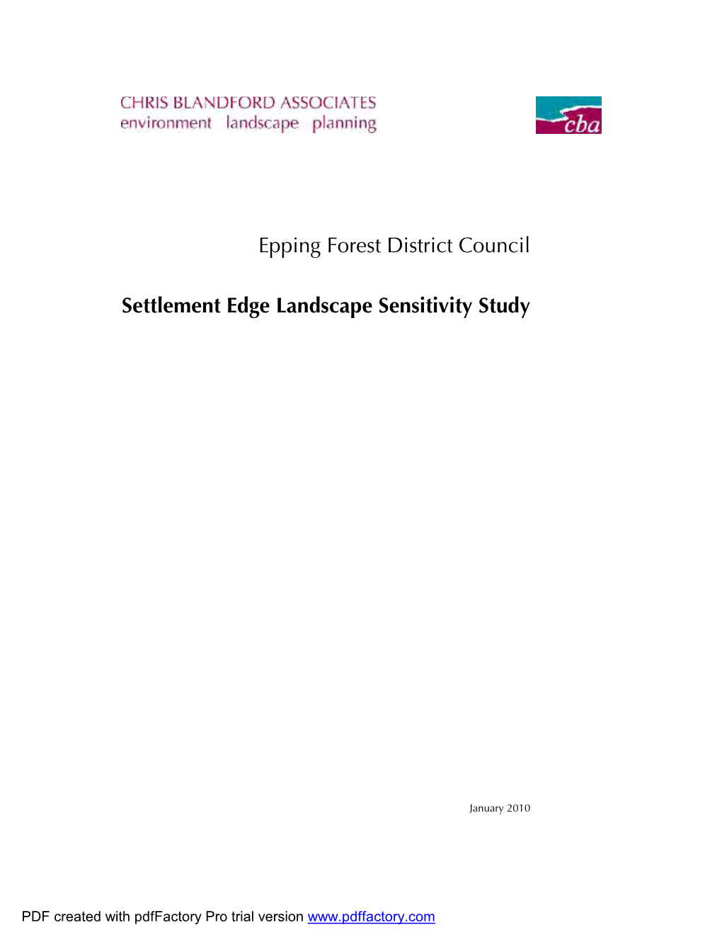 Epping Forest District Council Settlement Edge Landscape Sensitivity Study