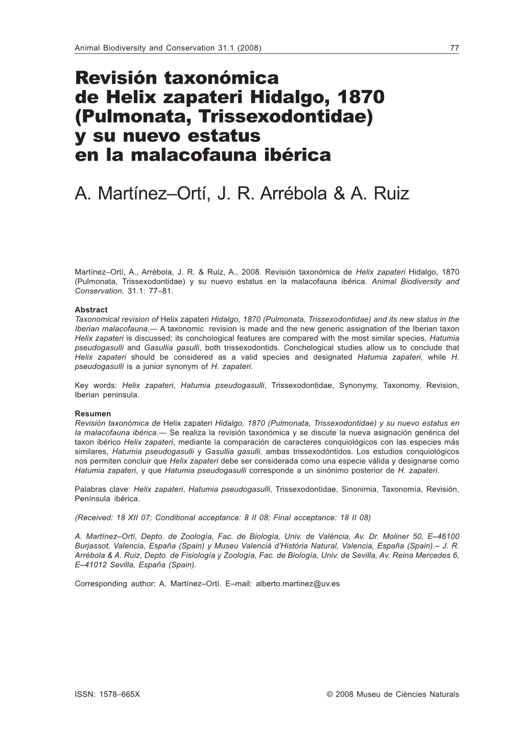 Revisión Taxonómica De Helix Zapateri Hidalgo, 1870 (Pulmonata, Trissexodontidae) Y Su Nuevo Estatus En La Malacofauna Ibérica A
