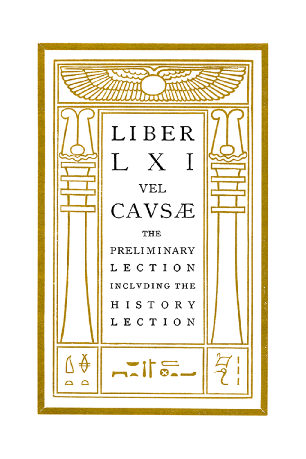"LIBER LXI." Thelema (1909): 1-12