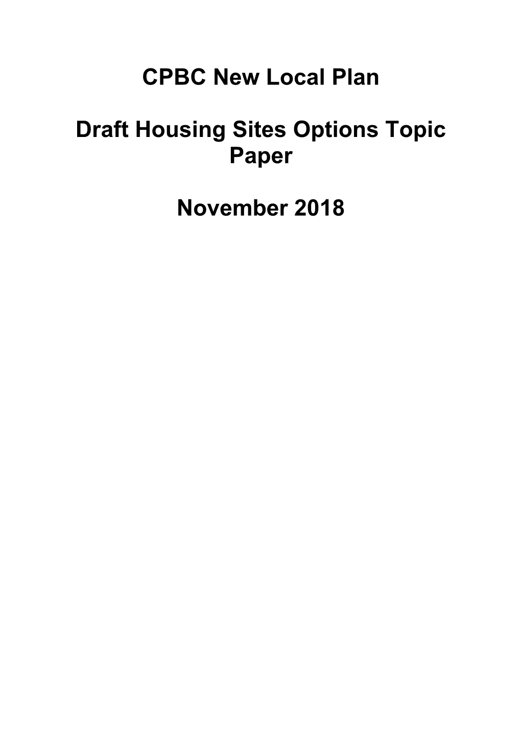 CPBC New Local Plan Draft Housing Sites Options Topic Paper