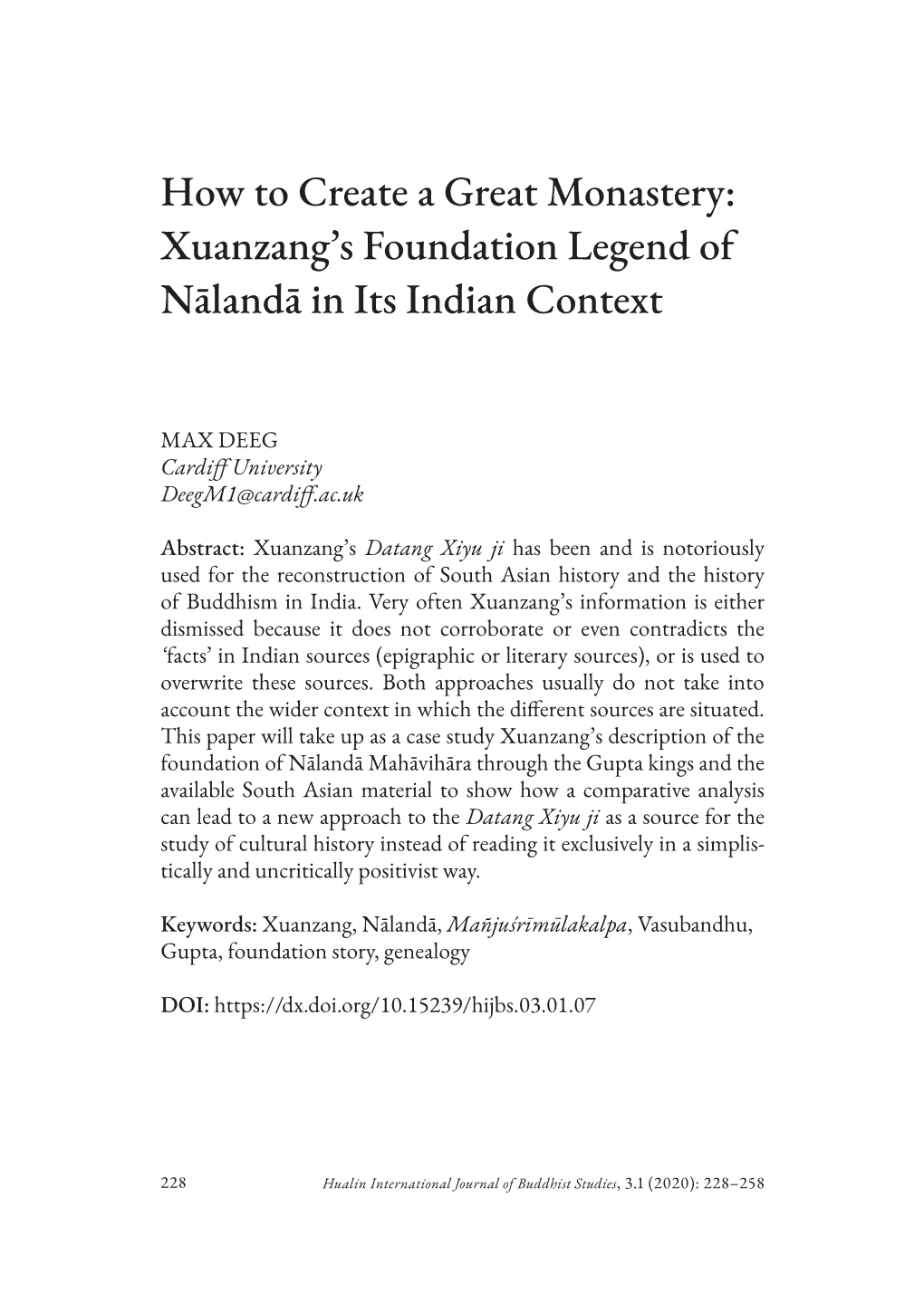 How to Create a Great Monastery: Xuanzang's Foundation Legend Of