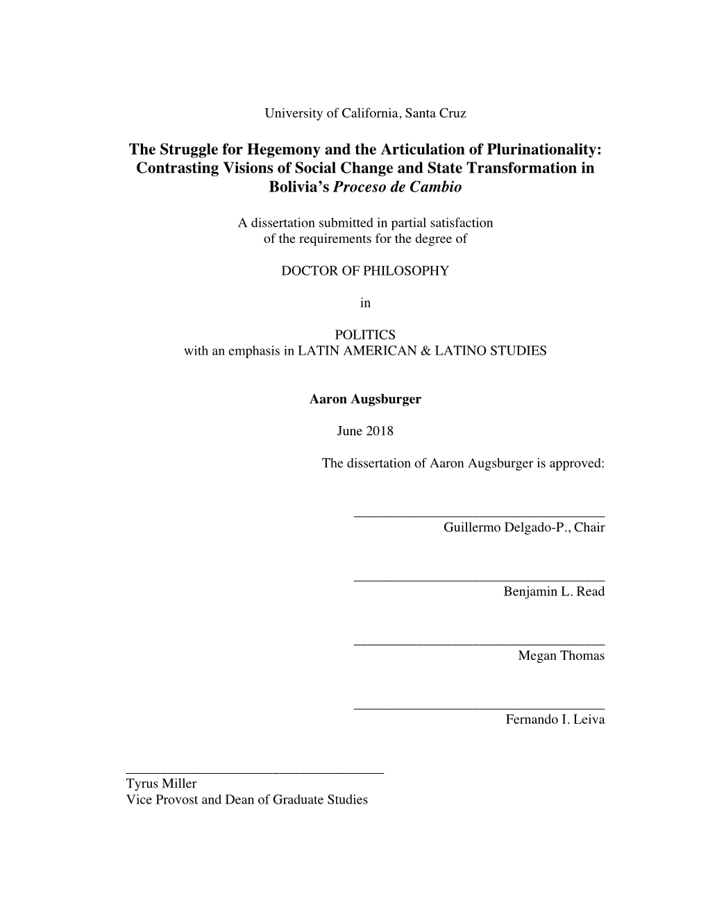 The Struggle for Hegemony and the Articulation of Plurinationality: Contrasting Visions of Social Change and State Transformation in Bolivia’S Proceso De Cambio