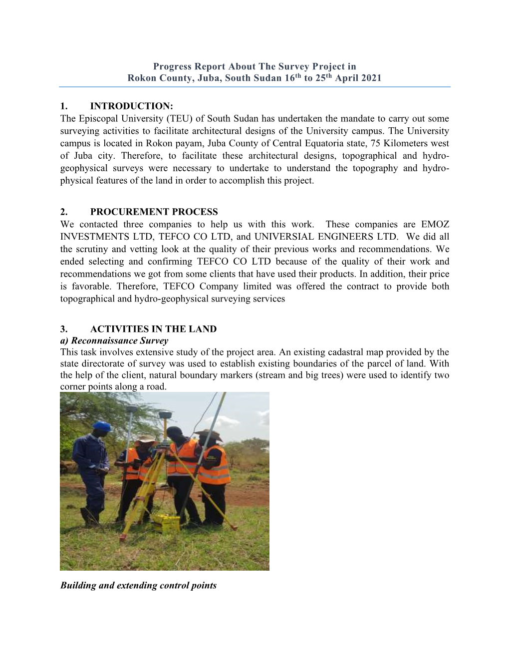Progress Report About the Survey Project in Rokon County, Juba, South Sudan 16Th to 25Th April 2021