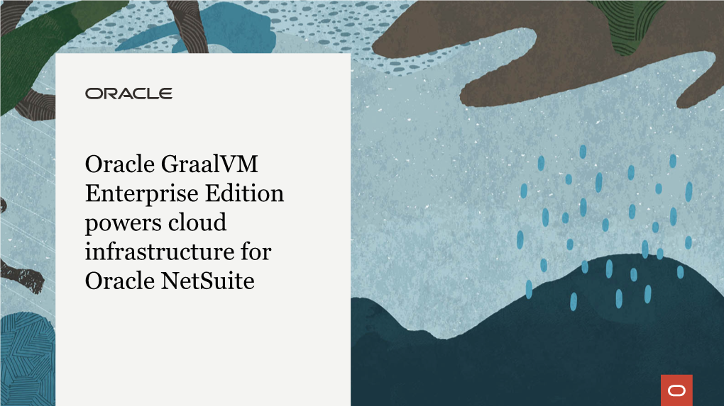 Oracle Graalvm Enterprise and Netsuite Case Study