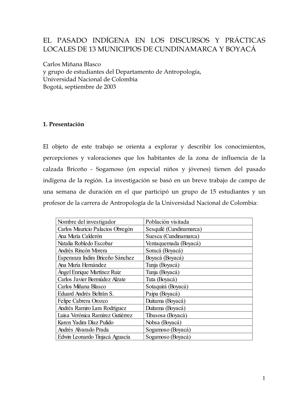 El Pasado Indígena En Los Discursos Y Prácticas Locales De 13 Municipios De Cundinamarca Y Boyacá