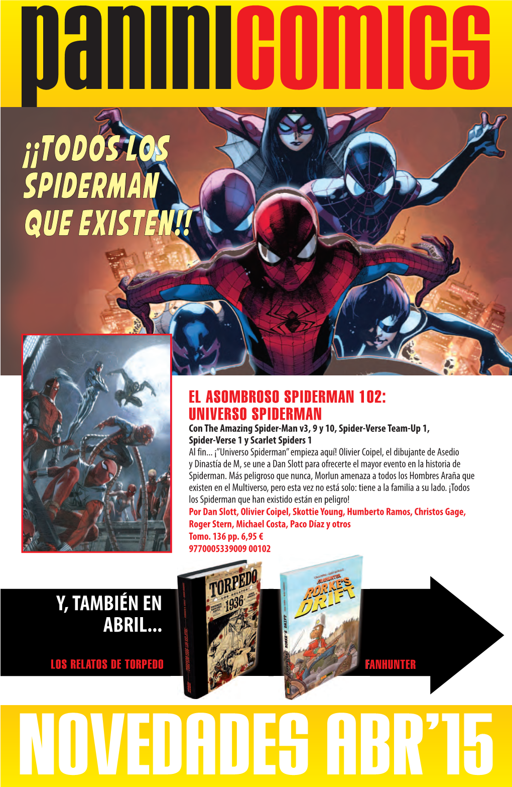 ¡¡Todos Los Spiderman Que Existen!!