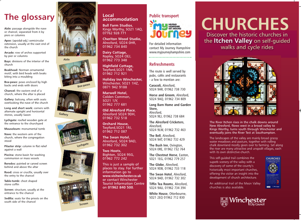 CHURCHES Or Chancel, Separated from It by 07762 928 771 Piers Or Columns Discover the Historic Churches In