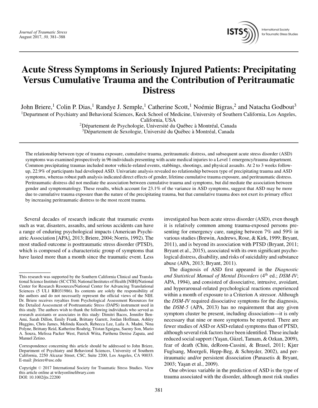 Acute Stress Symptoms in Seriously Injured Patients: Precipitating Versus Cumulative Trauma and the Contribution of Peritraumatic Distress