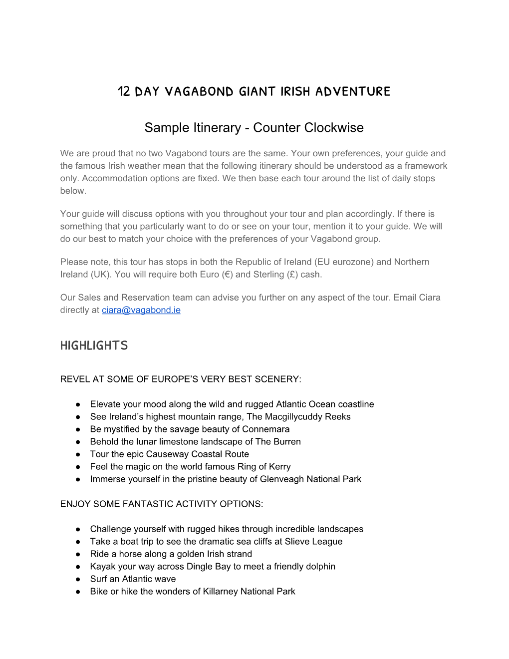 12​ Day Vagabond Giant Irish Adventure Highlights