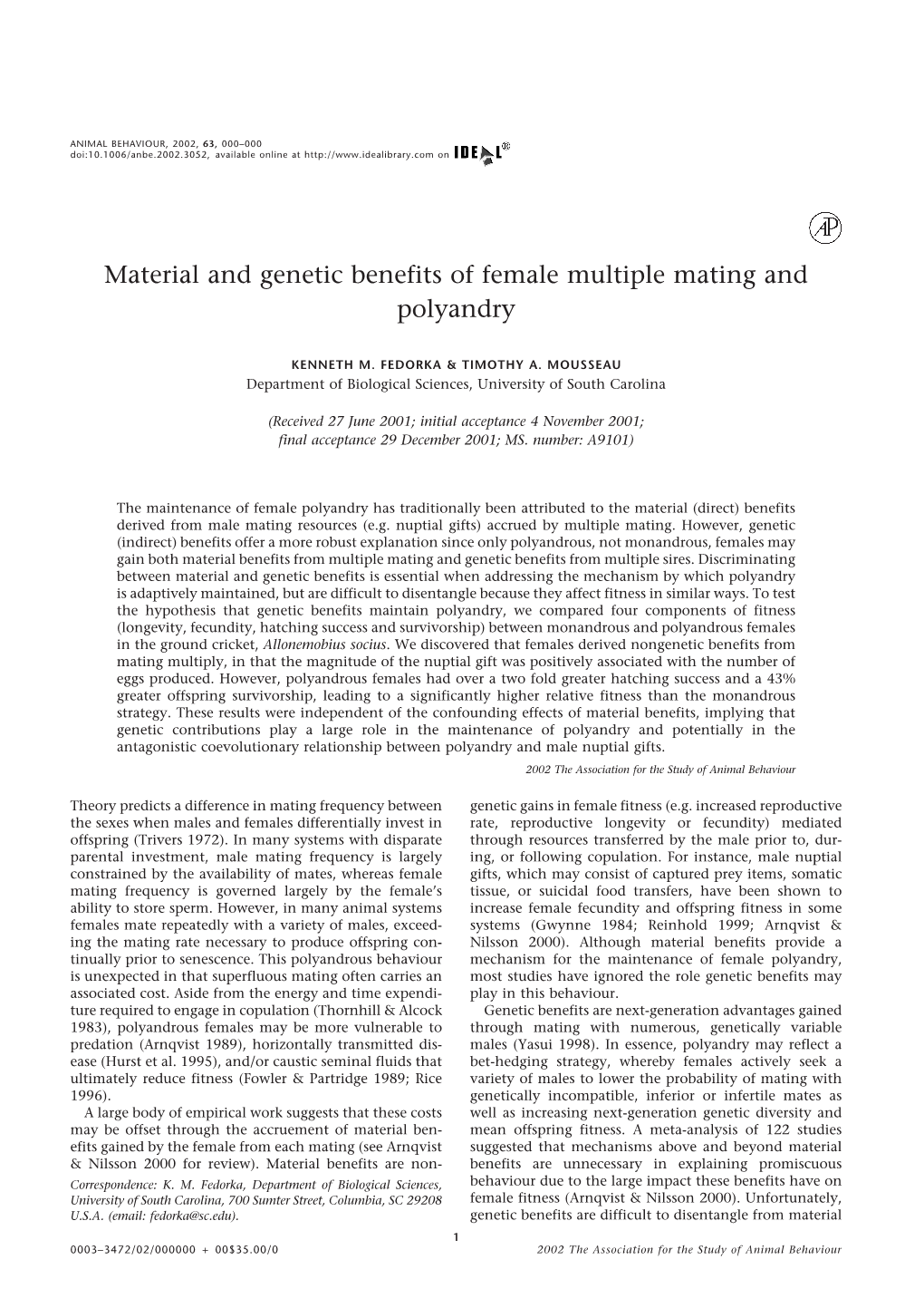 Material and Genetic Benefits of Female Multiple Mating and Polyandry