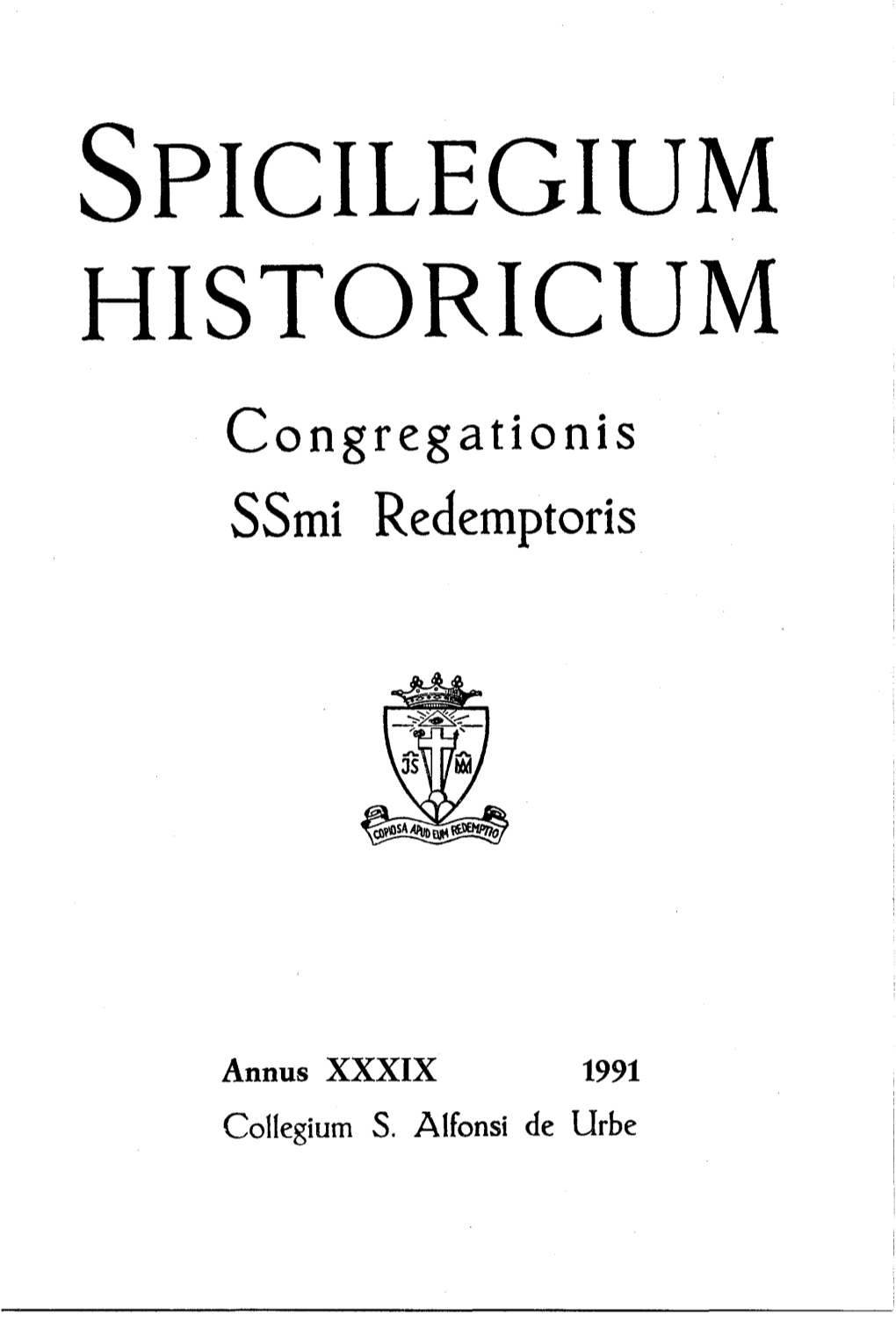 SPICILEGIUM HISTORICUM Congregationis Ssmi Redemptoris