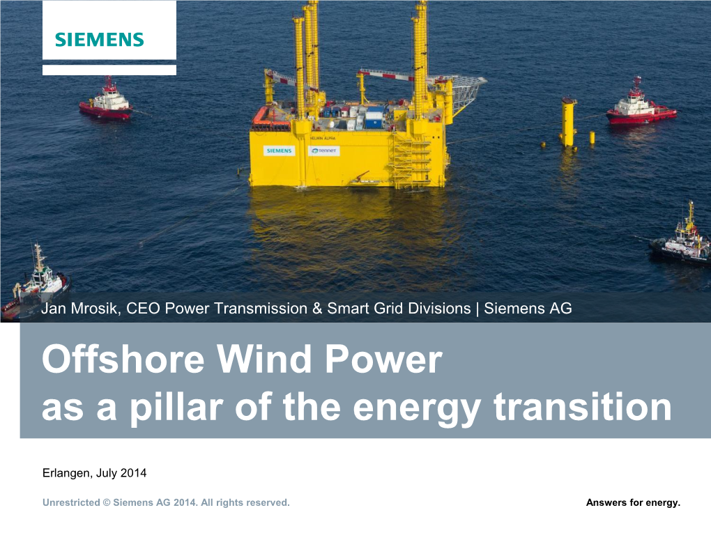 Offshore Wind Power As a Pillar of the Energy Transition