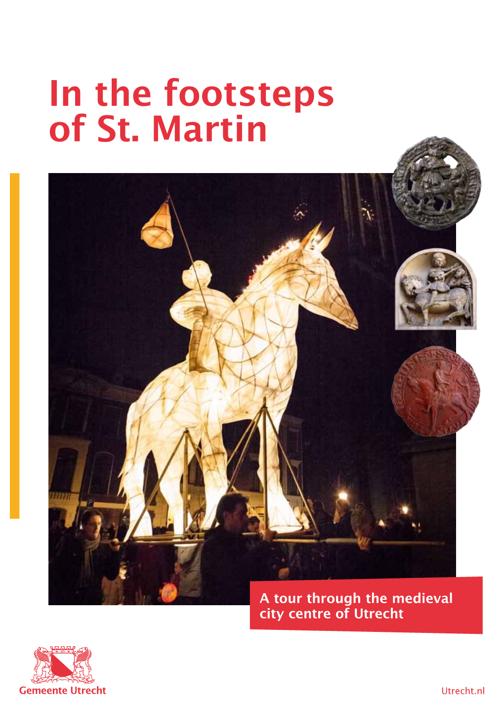 In the Footsteps of St. Martin