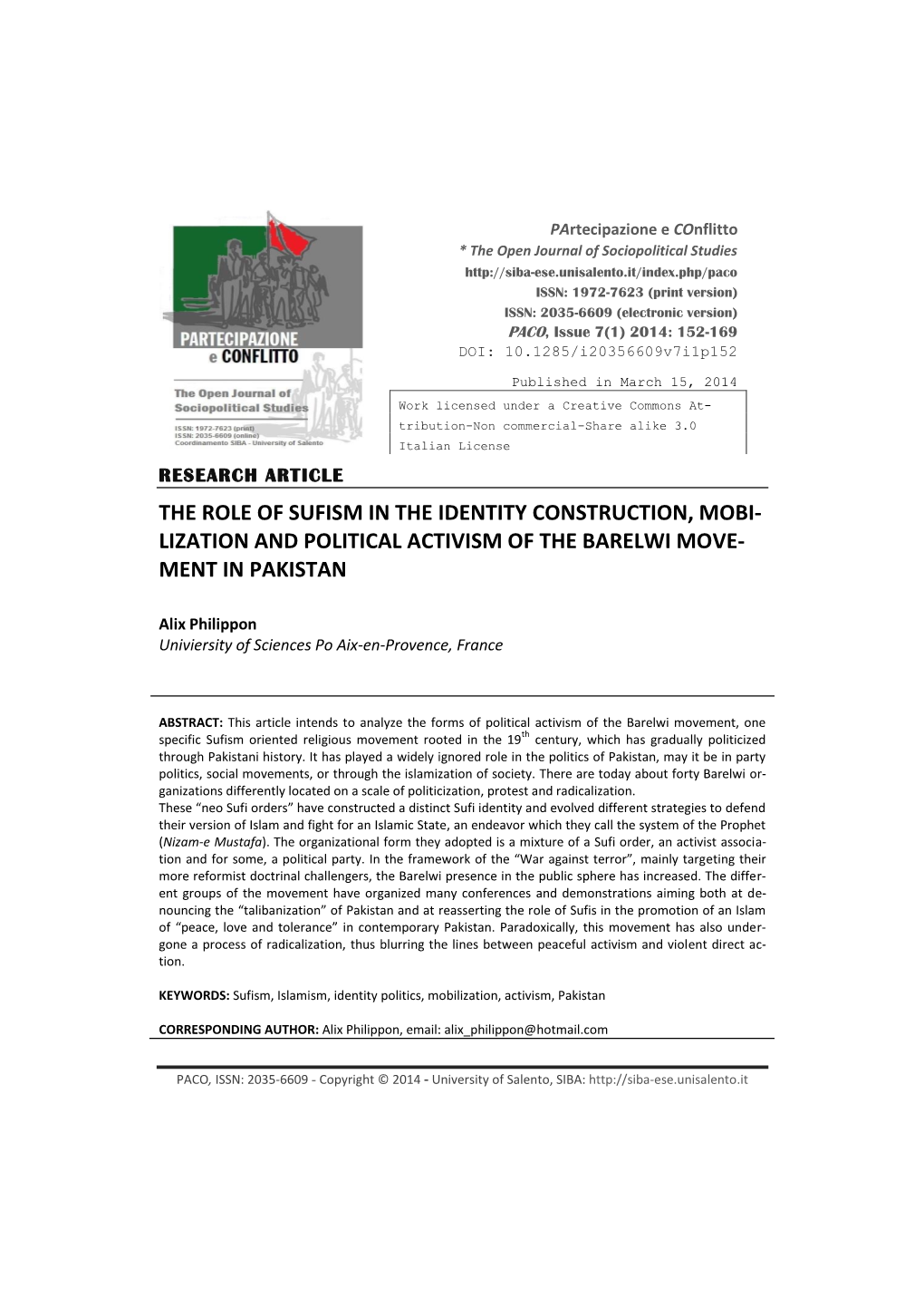 The Role of Sufism in the Identity Construction, Mobi- Lization and Political Activism of the Barelwi Move- Ment in Pakistan