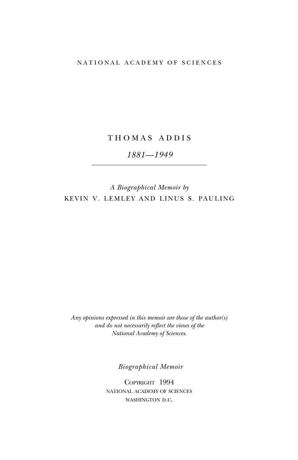 THOMAS ADDIS July 27, 1881-June 4, 1949