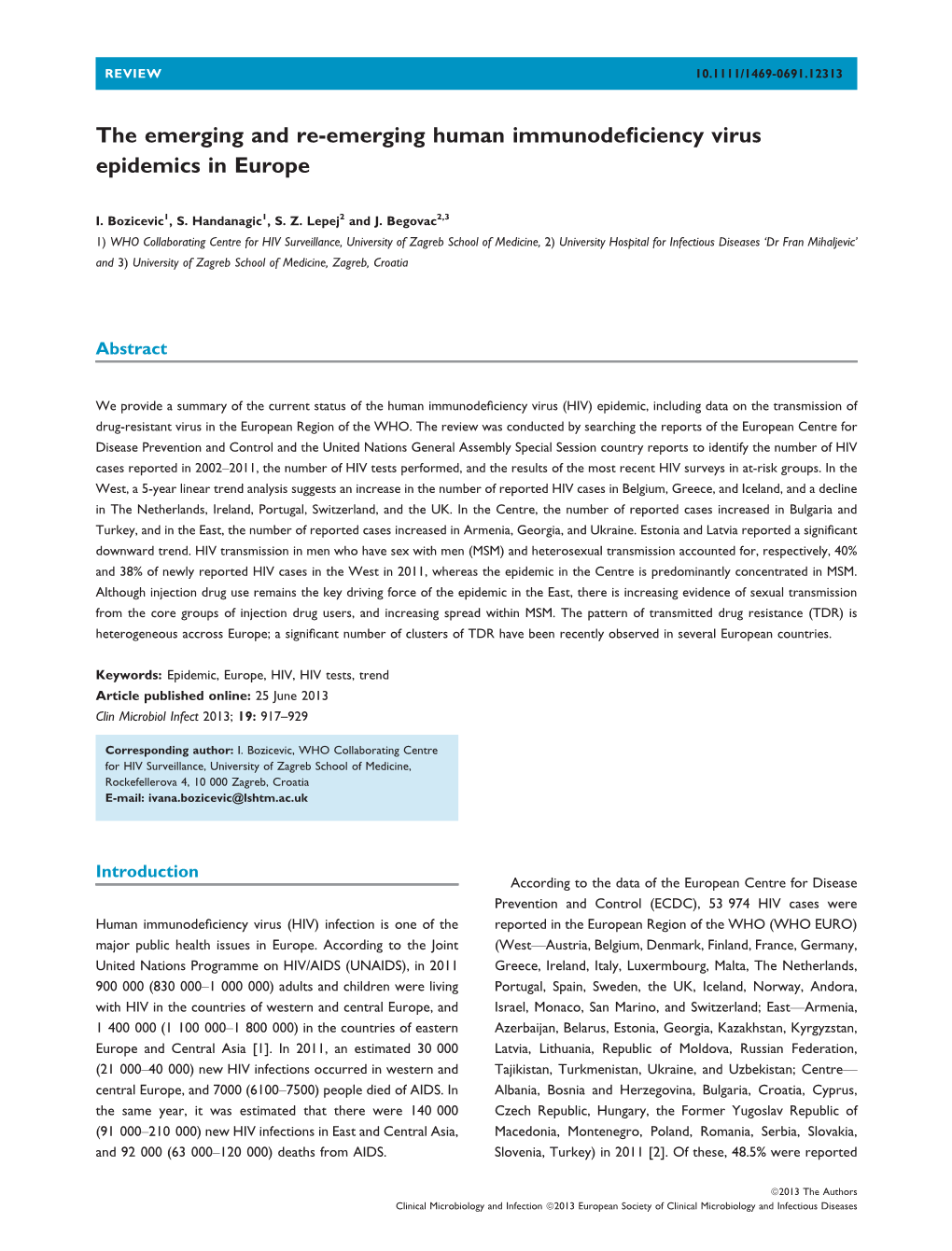 The Emerging and Reemerging Human Immunodeficiency Virus Epidemics