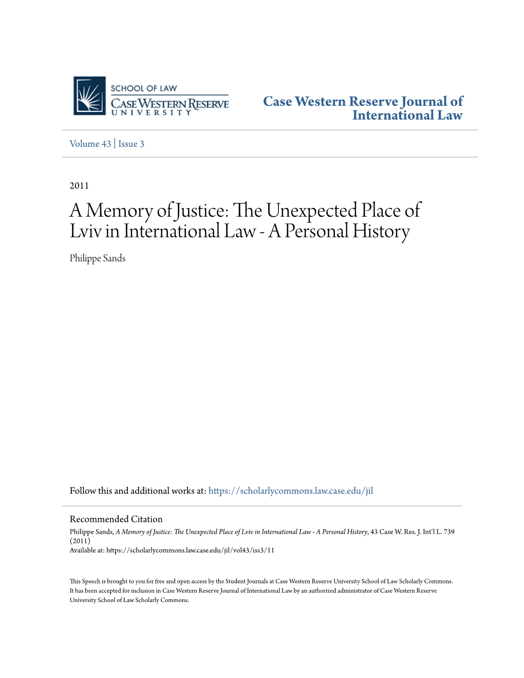 A Memory of Justice: the Unexpected Place of Lviv in International Law - a Personal History, 43 Case W