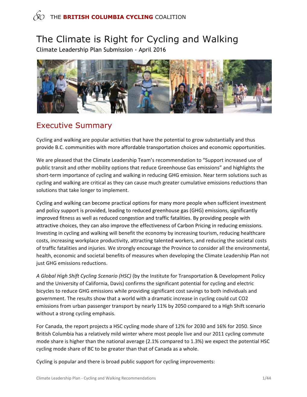 The Climate Is Right for Cycling and Walking Climate Leadership Plan Submission ‐ April 2016