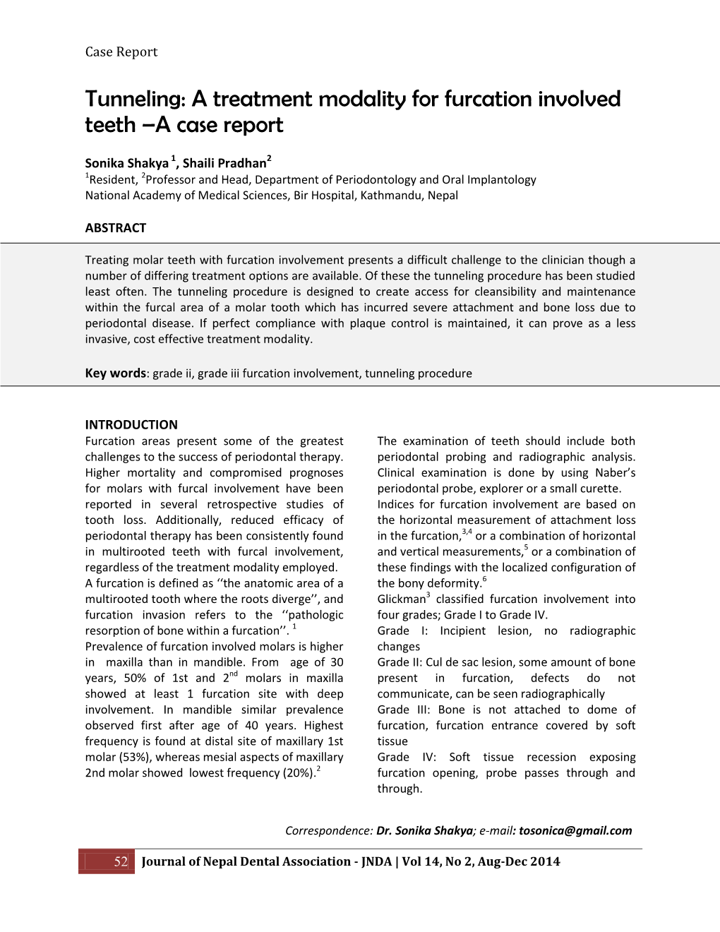 Tunneling: a Treatment Modality for Furcation Involved Teeth –A Case Report