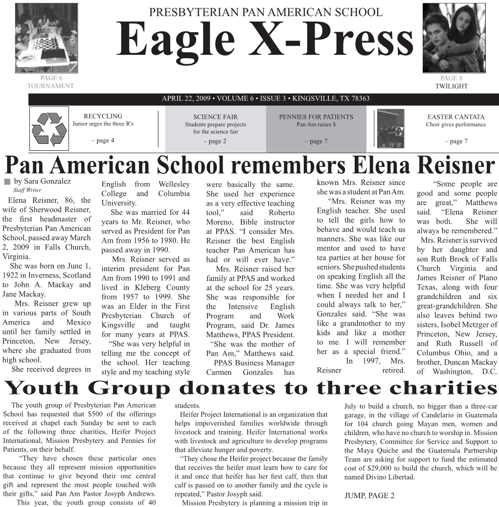 Pan American School Remembers Elena Reisner by Sara Gonzalez English from Wellesley Were Basically the Same