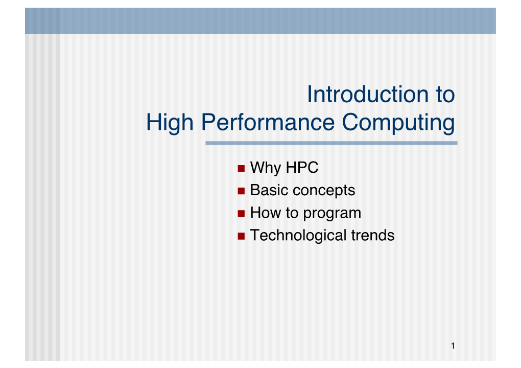 Introduction to High Performance Computing